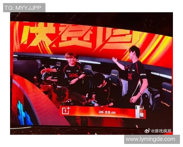 2026电竞新闻S15LOL赛事中JDG战队表现出色和平精英意识排名创新高引发关注